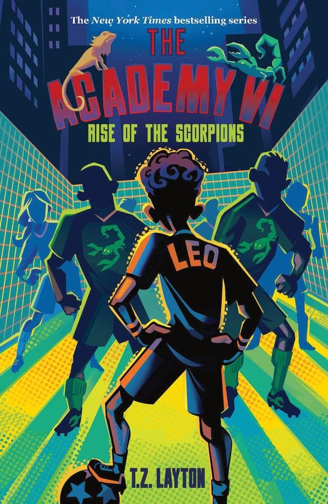 The Academy VI: Rise of the Scorpions