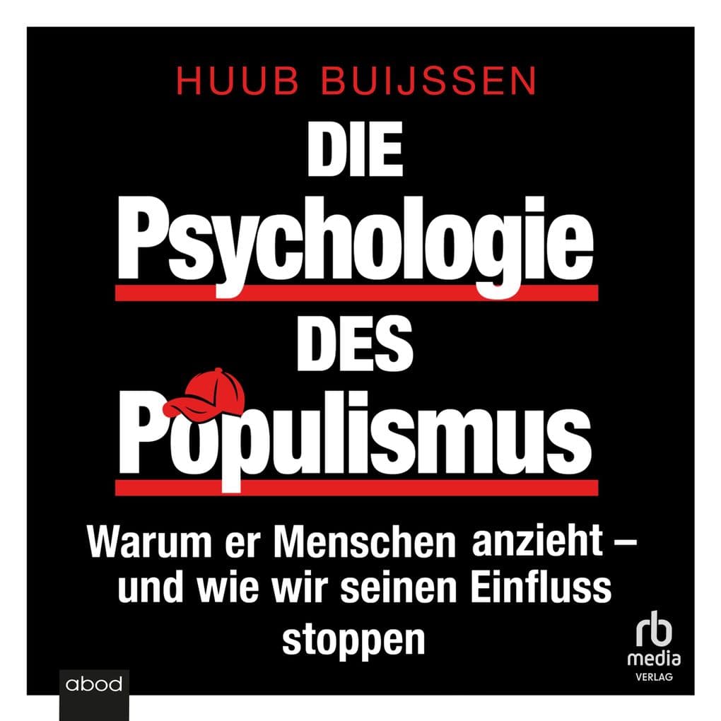 Die Psychologie des Populismus