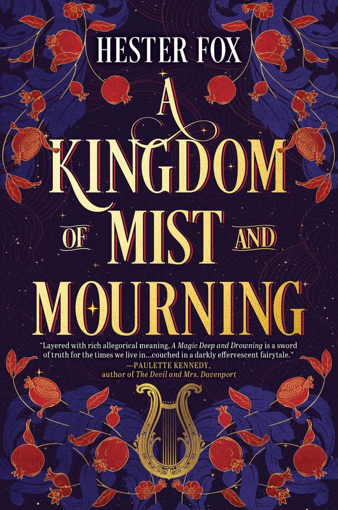 A Kingdom of Mist and Mourning