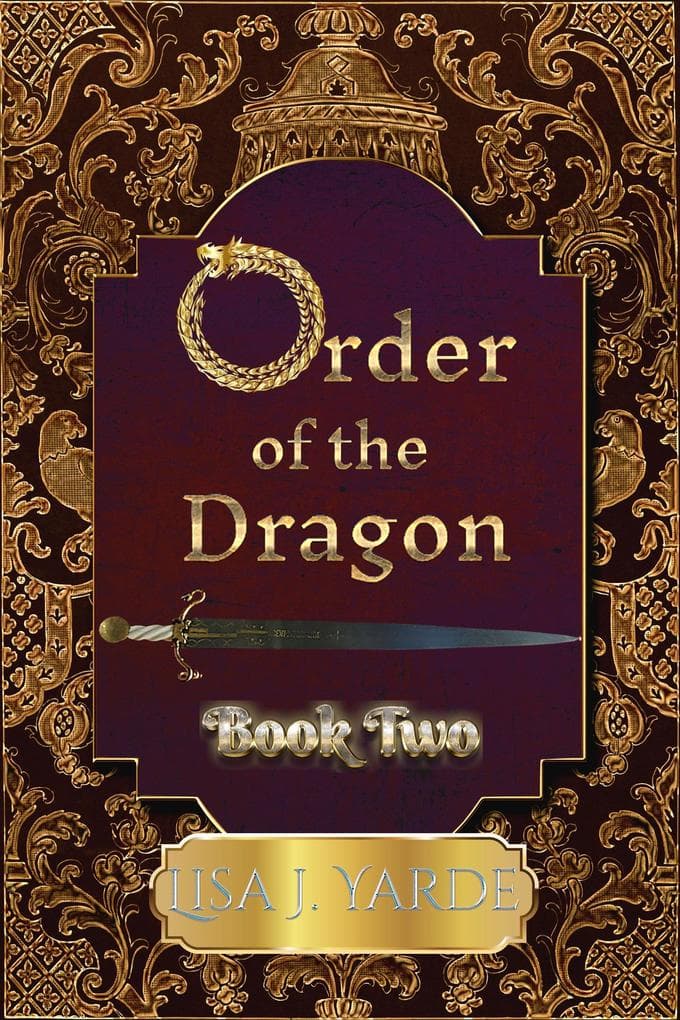 Order of the Dragon-Book Two (Dragons, #2)