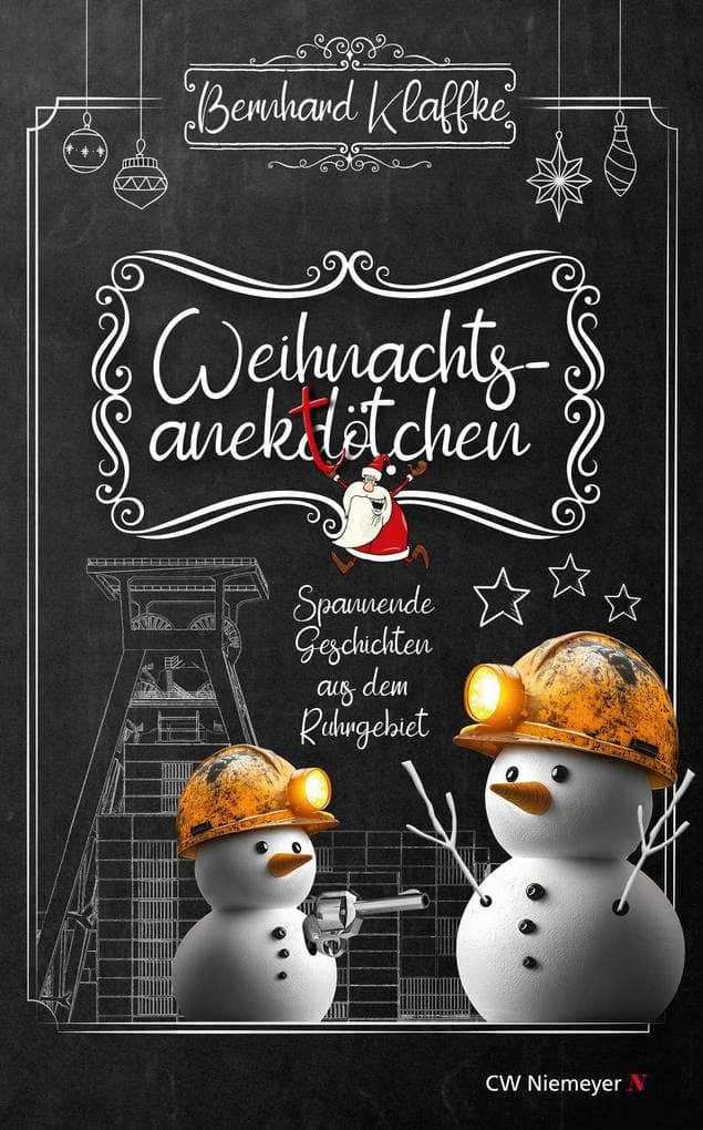 Weihnachtsanektötchen - Spannende Geschichten aus dem Ruhrgebiet