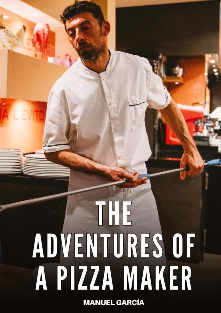 The adventures of a pizza maker