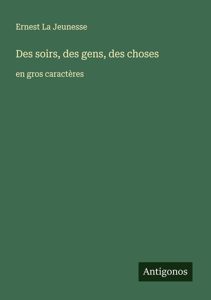 Des soirs, des gens, des choses
