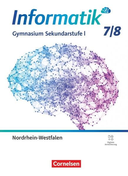Informatik - Gymnasium Nordrhein-Westfalen ab 2026 - 7./8. Schuljahr