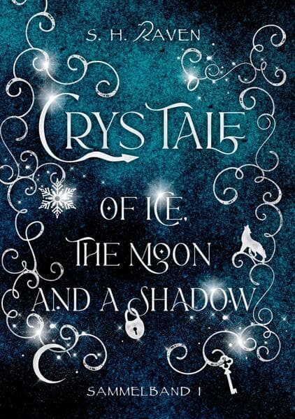 Crys Tale of Ice, the Moon and a Shadow