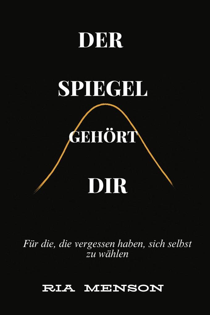 Der Spiegel gehört Dir