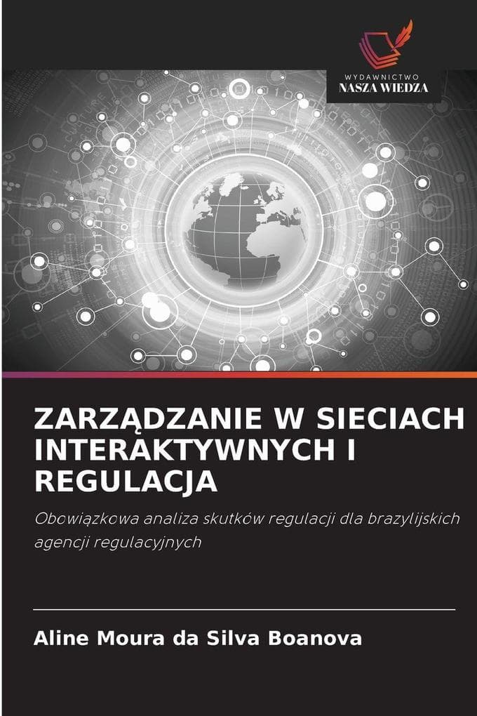 ZARZDZANIE W SIECIACH INTERAKTYWNYCH I REGULACJA