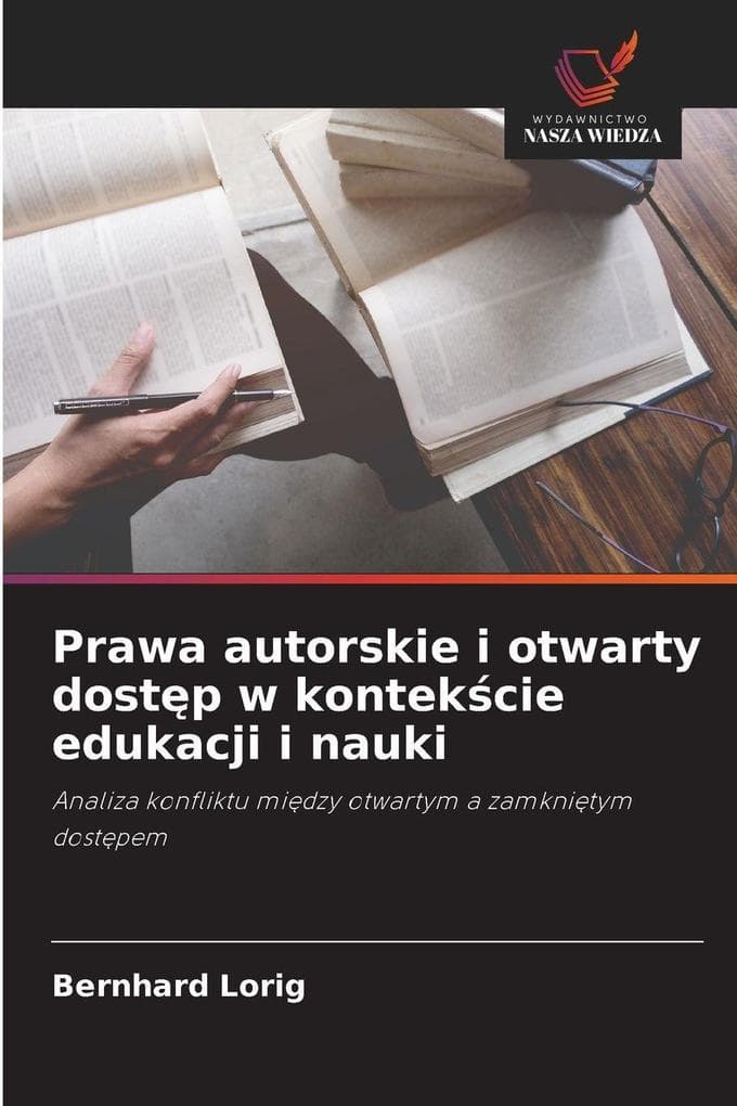 Prawa autorskie i otwarty dostp w kontekcie edukacji i nauki