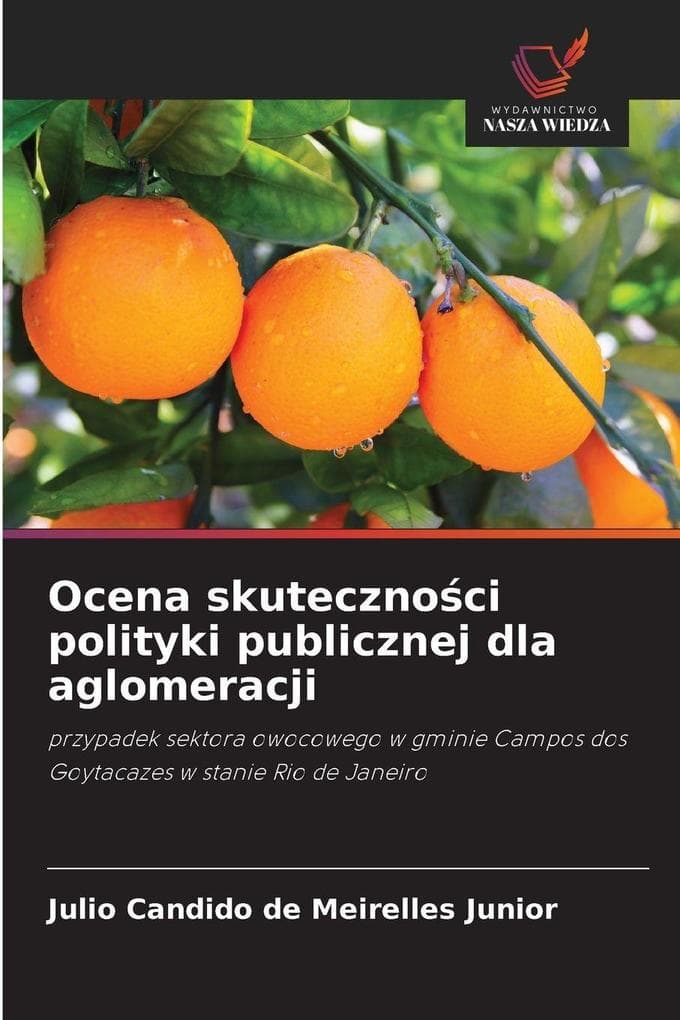 Ocena skutecznoci polityki publicznej dla aglomeracji