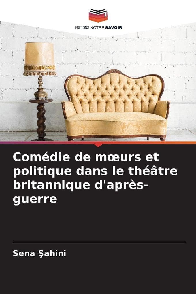 Comédie de murs et politique dans le théâtre britannique d'après-guerre