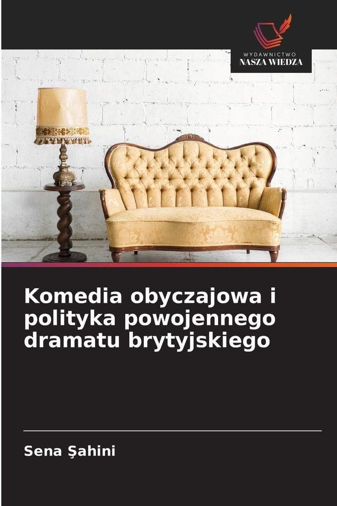 Komedia obyczajowa i polityka powojennego dramatu brytyjskiego