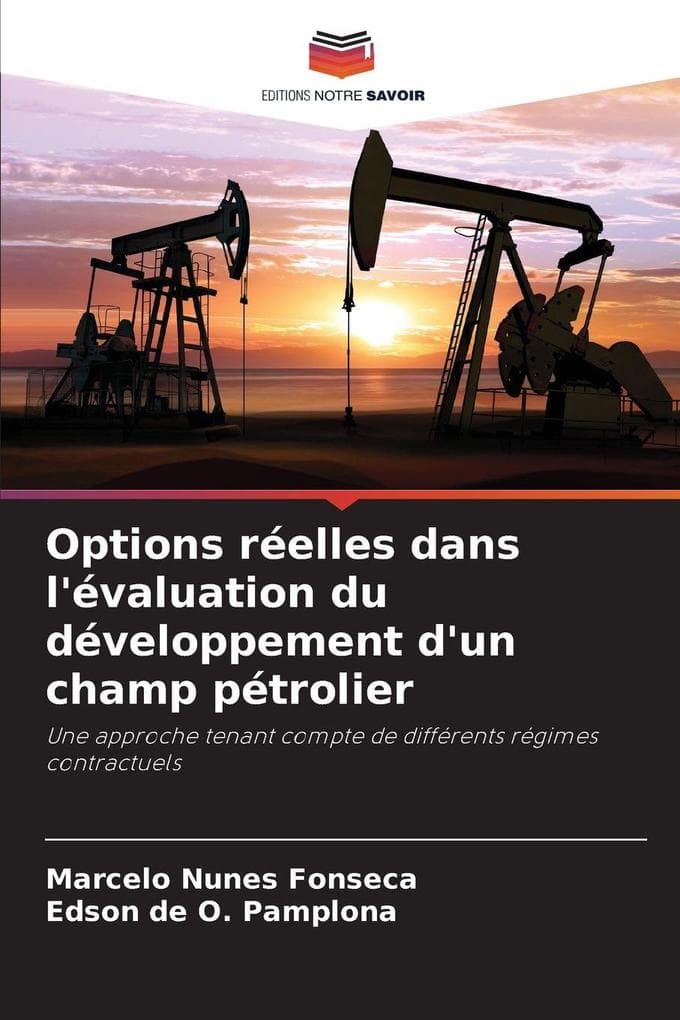 Options réelles dans l'évaluation du développement d'un champ pétrolier