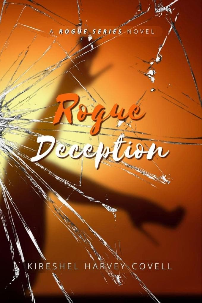 Rogue Deception: A Rogue Series Novel - Book II