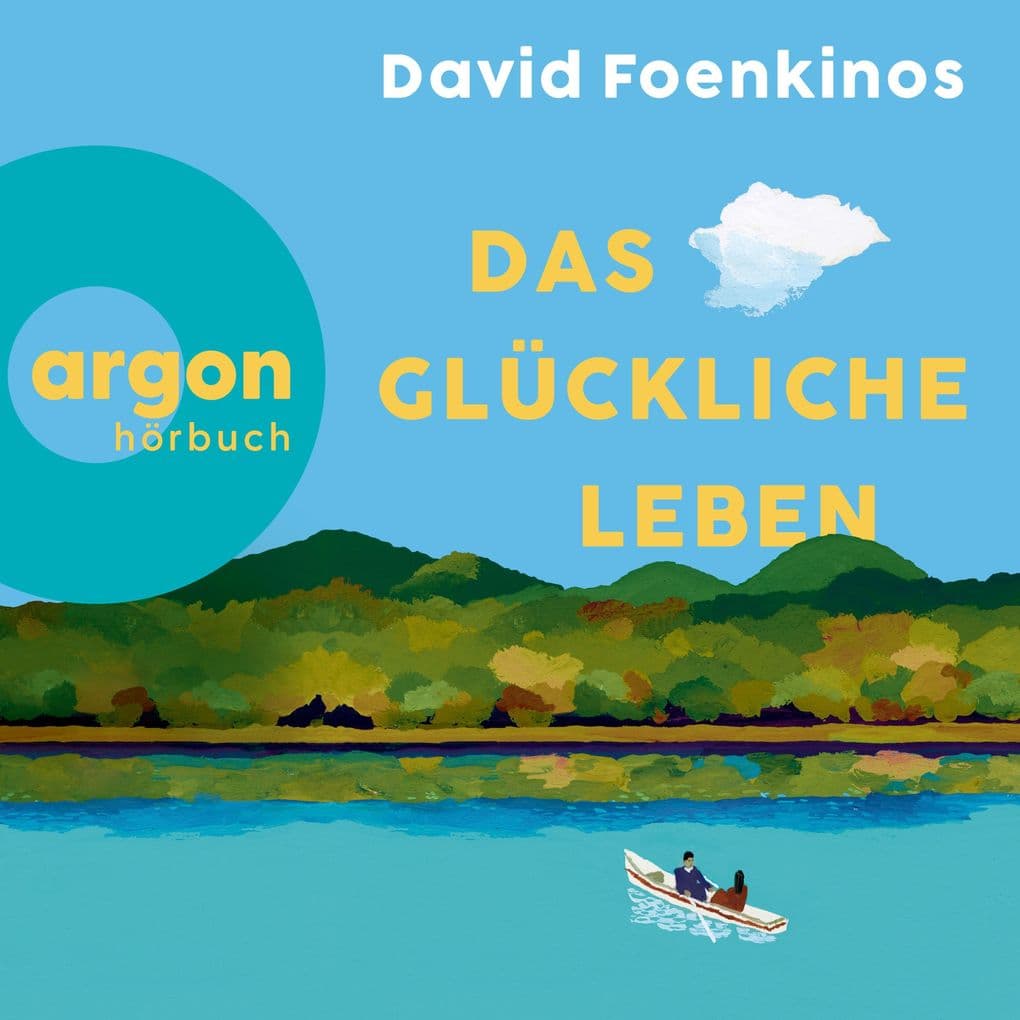 Das glückliche Leben