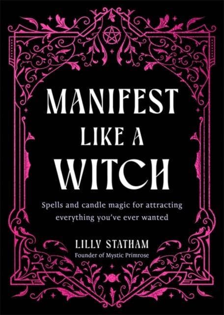Manifest Like a Witch