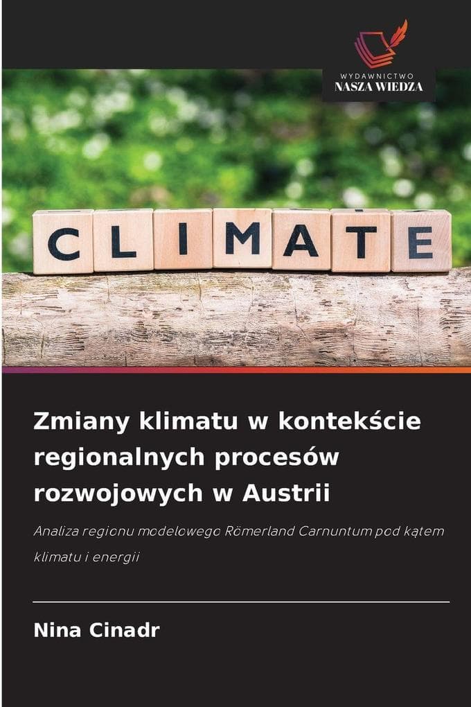 Zmiany klimatu w kontekcie regionalnych procesów rozwojowych w Austrii