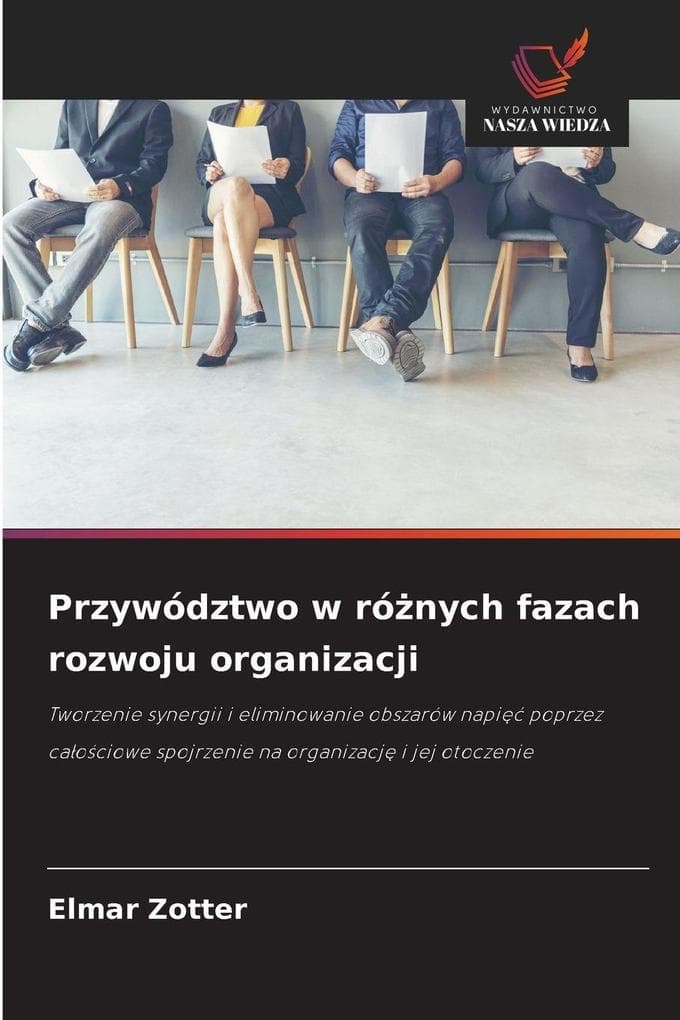 Przywództwo w rónych fazach rozwoju organizacji