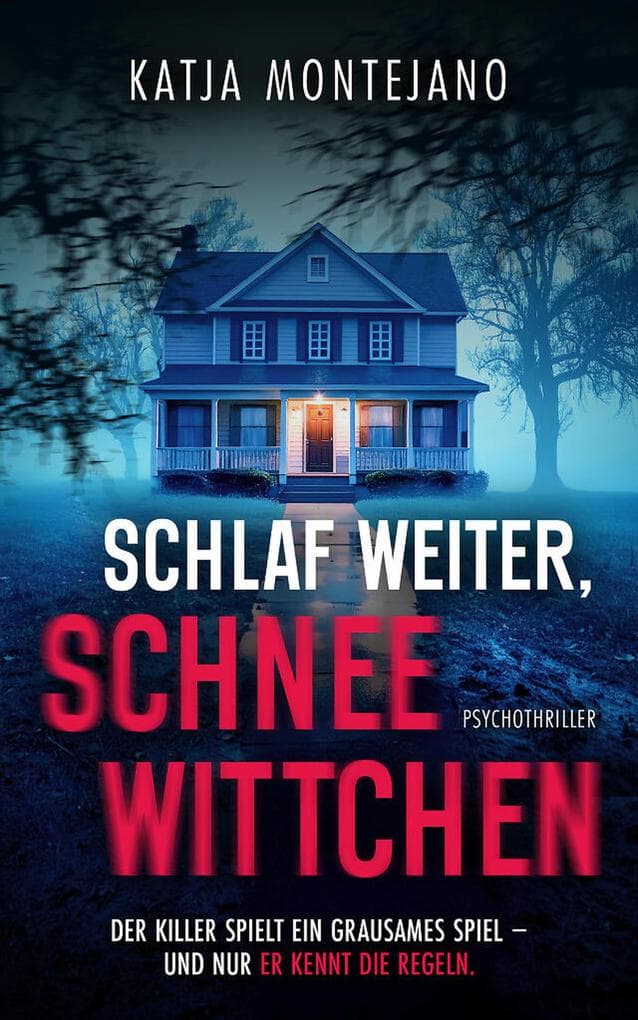 Schlaf weiter, Schneewittchen | Ein düsterer Psychothriller (EXKLUSIV bei uns)