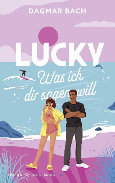 Lucky - Was ich dir sagen will