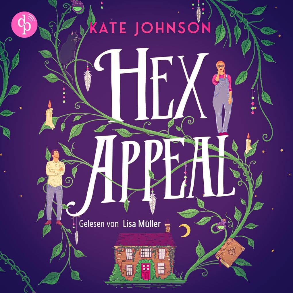 Hex Appeal - Verflucht verliebt | Ein Found Family Cosy Fantasy Hörbuch voller Magie und Hokus Pokus