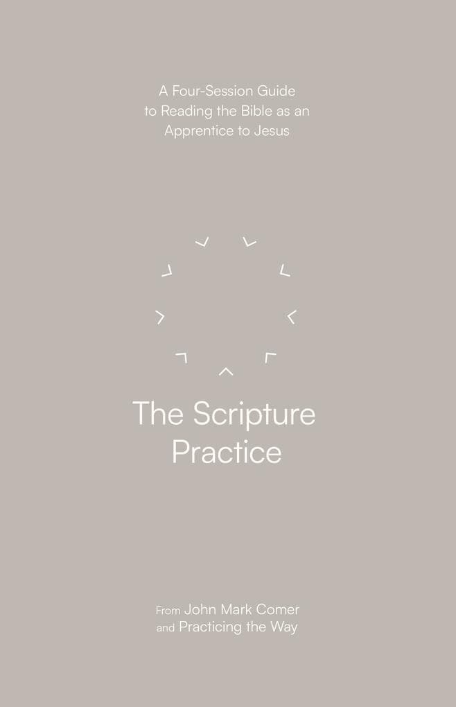 The Scripture Practice