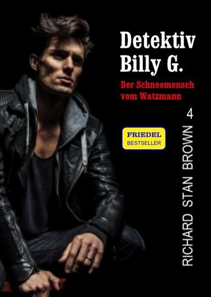 Detektiv Billy G. - Der Schneemensch vom Watzmann