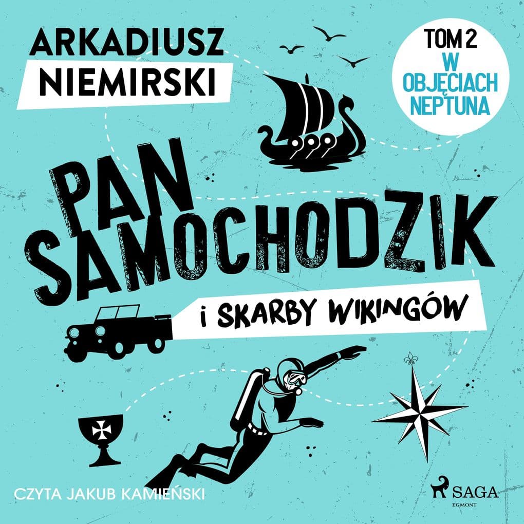 Pan Samochodzik i skarby wikingów Tom 2 W objciach Neptuna