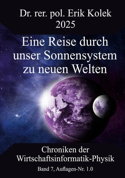 Eine Reise durch unser Sonnensystem zu neuen Welten
