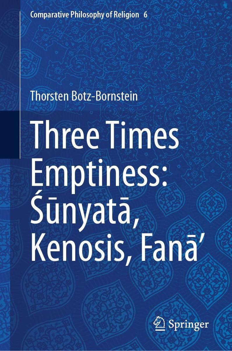 Three Times Emptiness: nyat, Kenosis, Fan'
