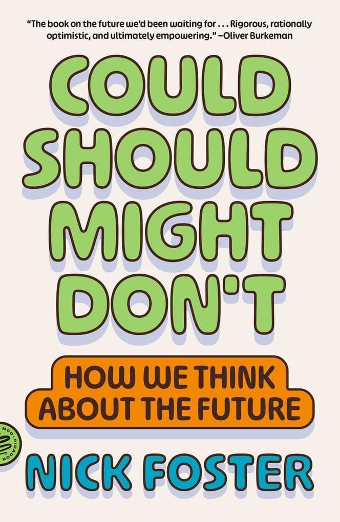 Could Should Might Don't