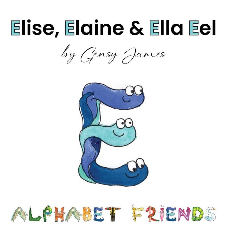 Elise, Elaine & Ella Eel