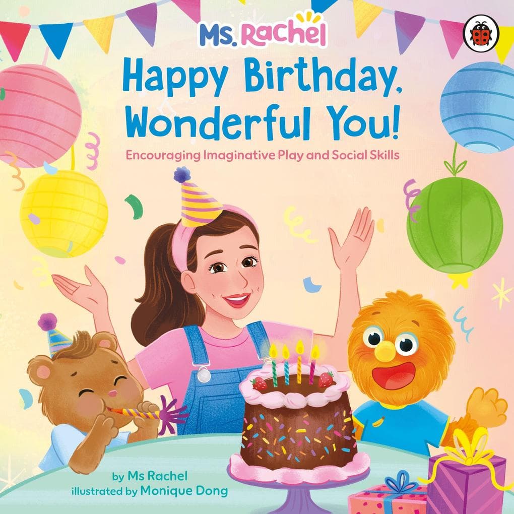 Ms Rachel: Happy Birthday, Wonderful You!