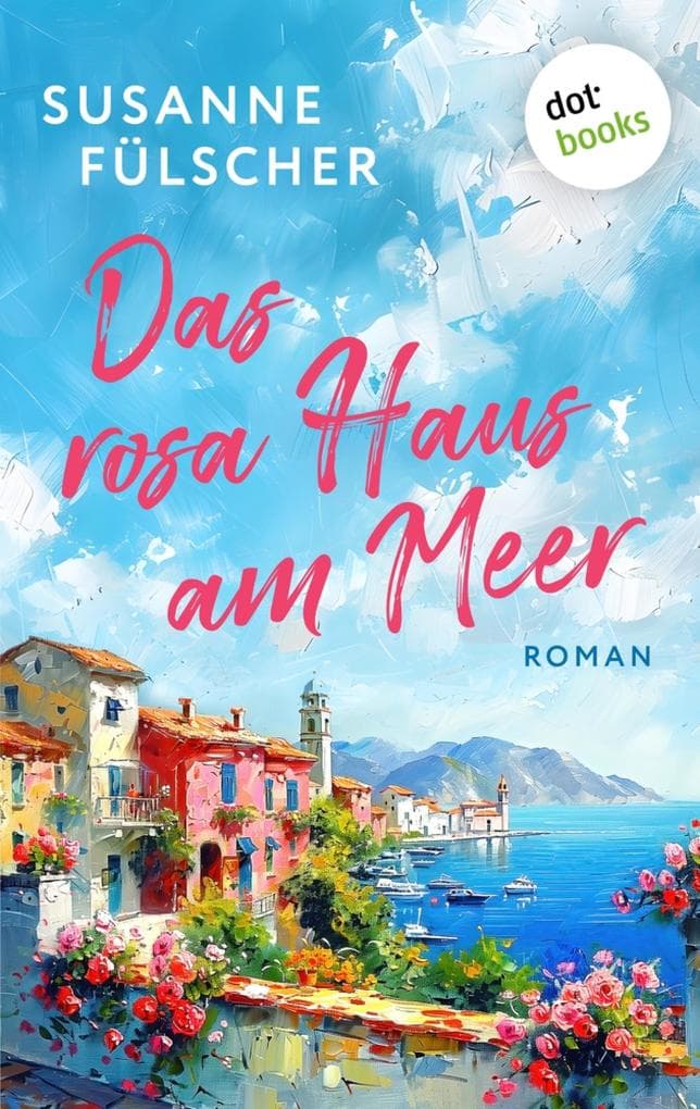Das rosa Haus am Meer