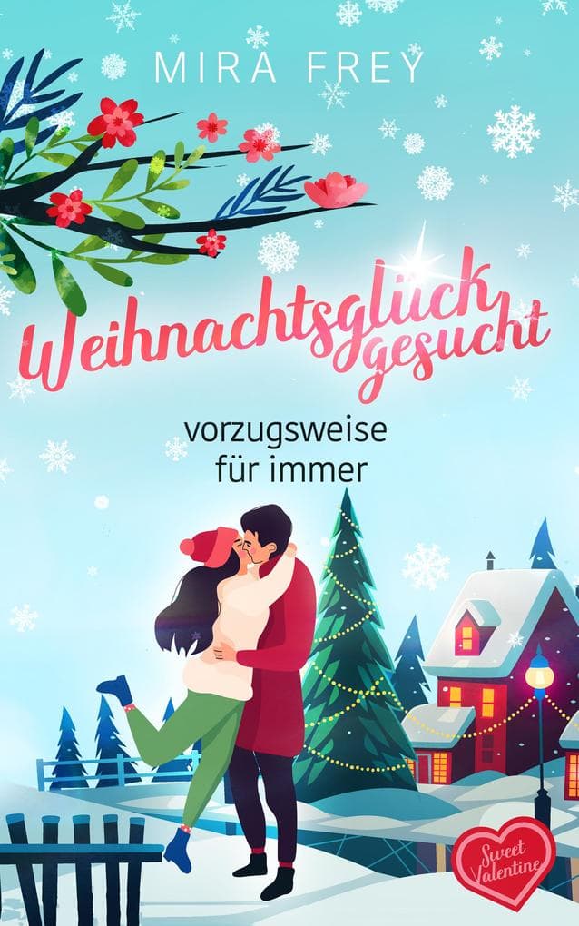 Weihnachtsglück gesucht - vorzugsweise für immer