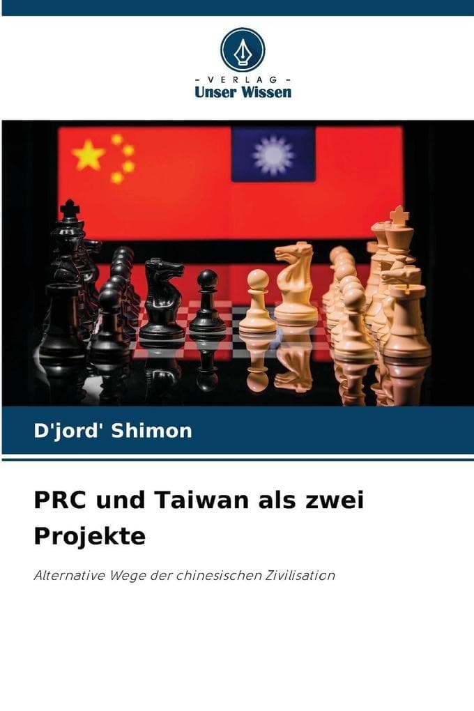 PRC und Taiwan als zwei Projekte