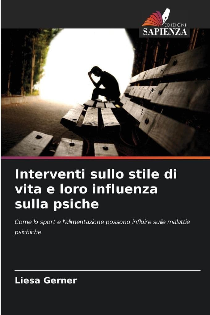 Interventi sullo stile di vita e loro influenza sulla psiche