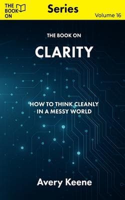 The Book On Clarity