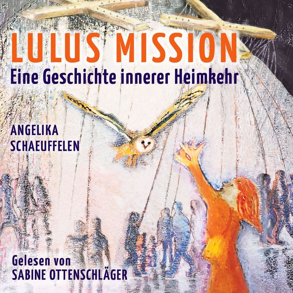 LULUS MISSION: Eine Geschichte innerer Heimkehr