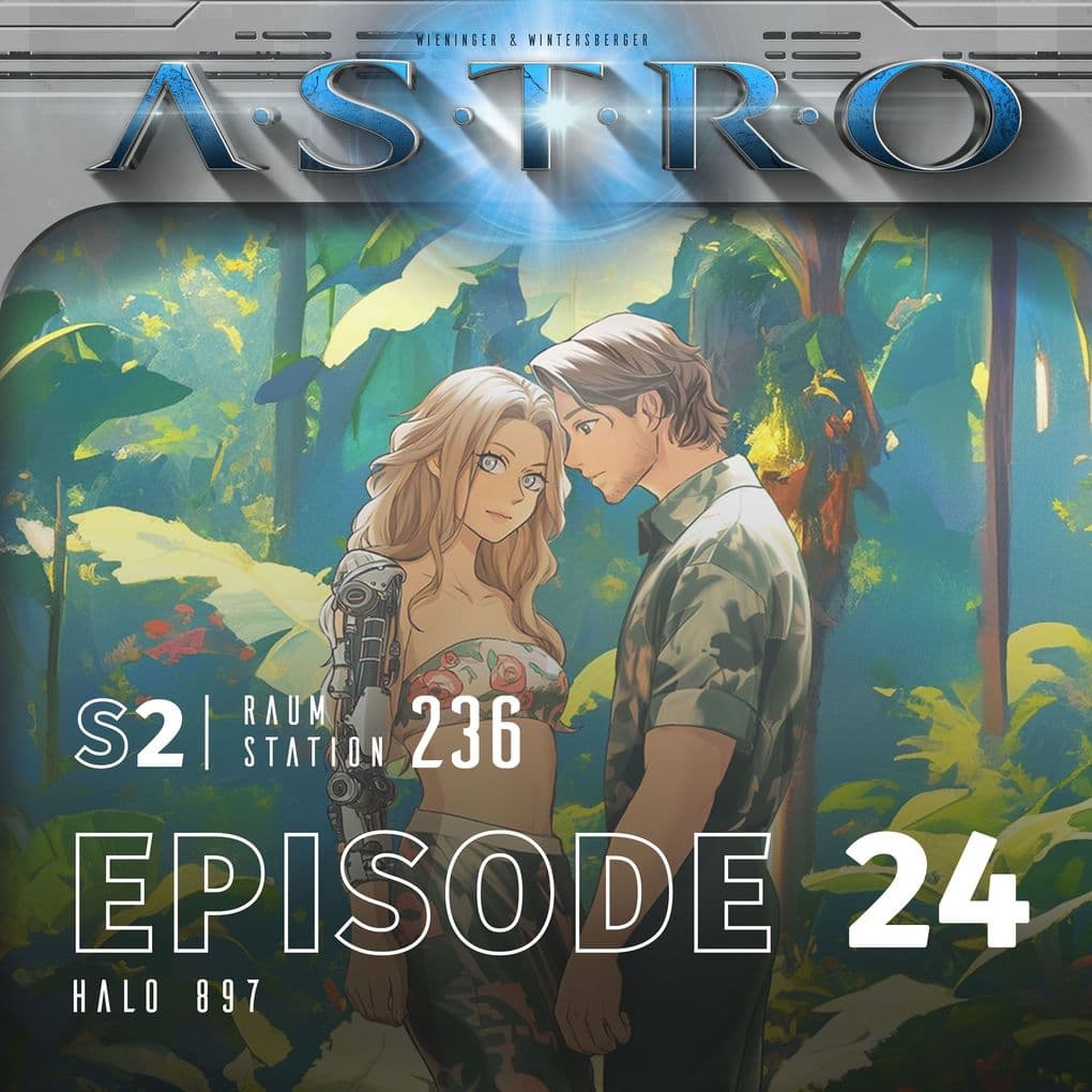ASTRO S2 - Episode 24 - Halo 897
