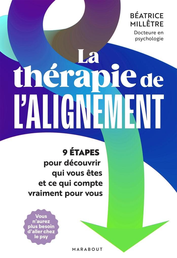 La thérapie de l'alignement