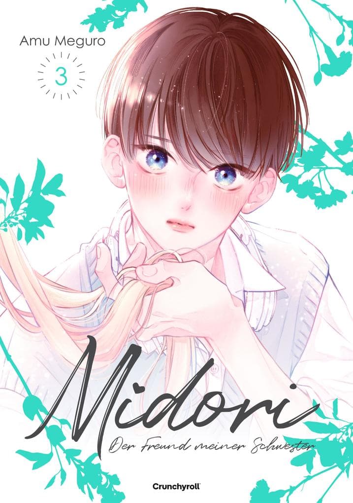 Midori - Der Freund meiner Schwester - Band 3