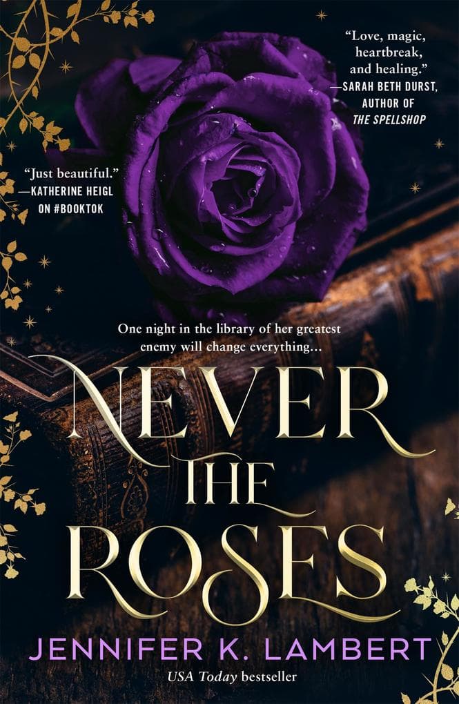 Never the Roses