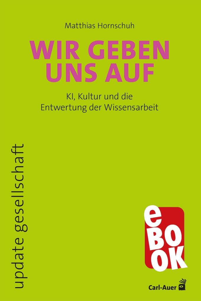 Wir geben uns auf
