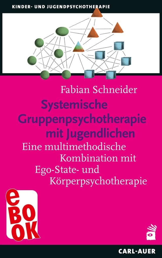 Systemische Gruppenpsychotherapie mit Jugendlichen