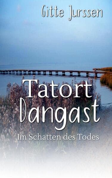 Tatort Dangast