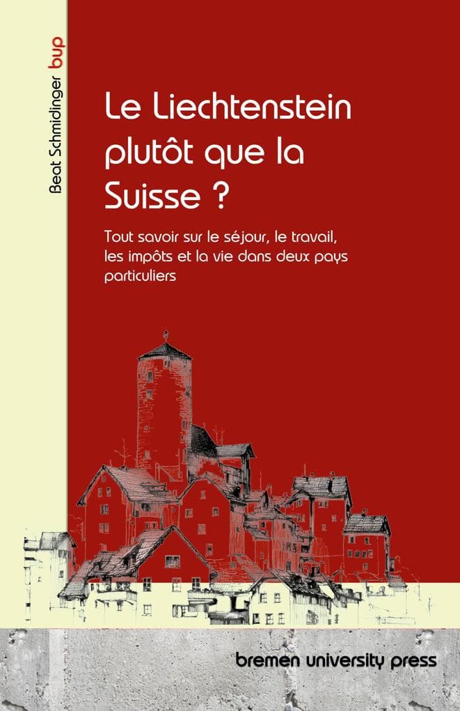 Le Liechtenstein plutôt que la Suisse ?