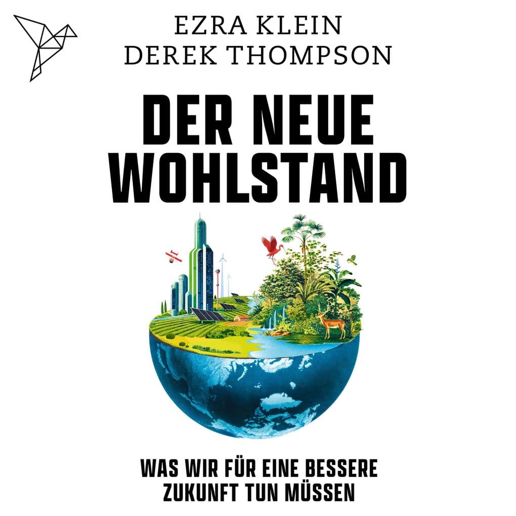 Der neue Wohlstand