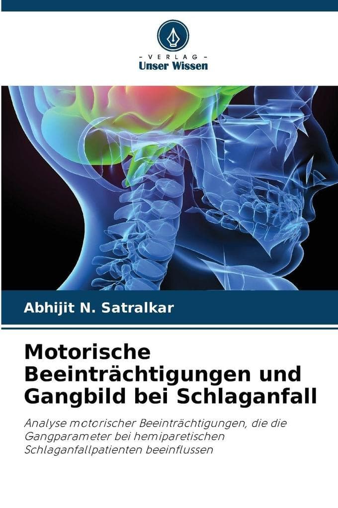 Motorische Beeinträchtigungen und Gangbild bei Schlaganfall