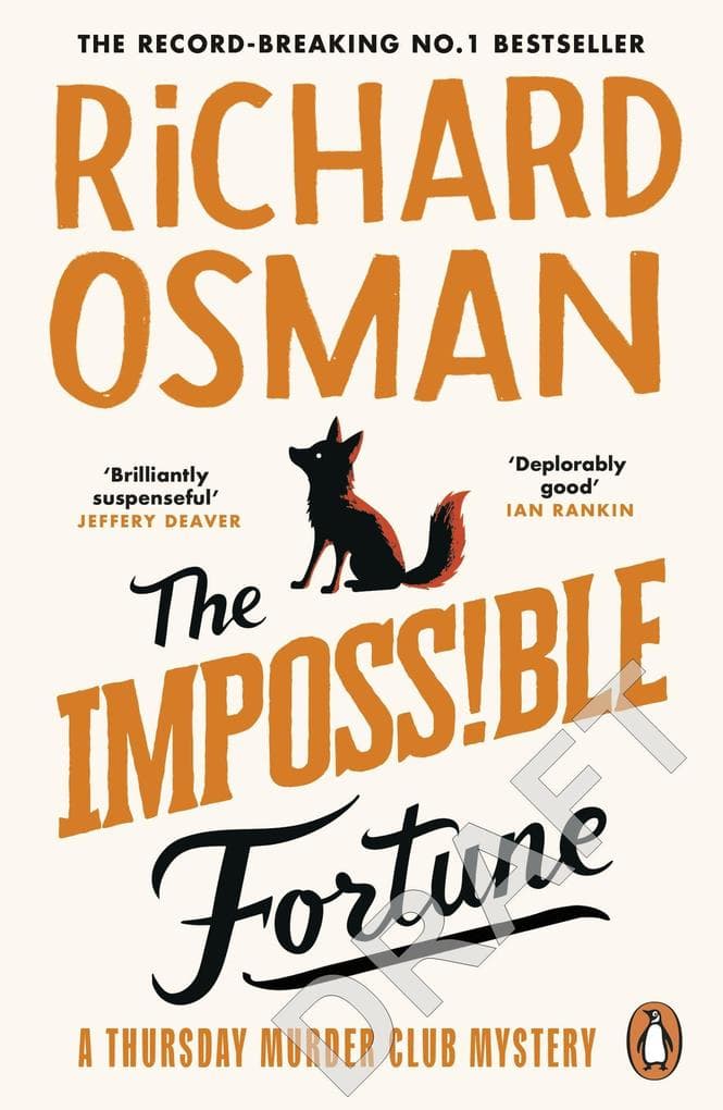 The Impossible Fortune