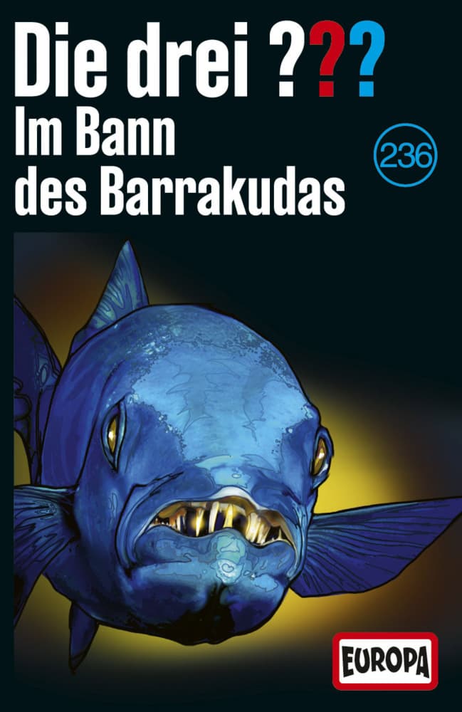 Die drei ??? 236: Im Bann des Barrakudas